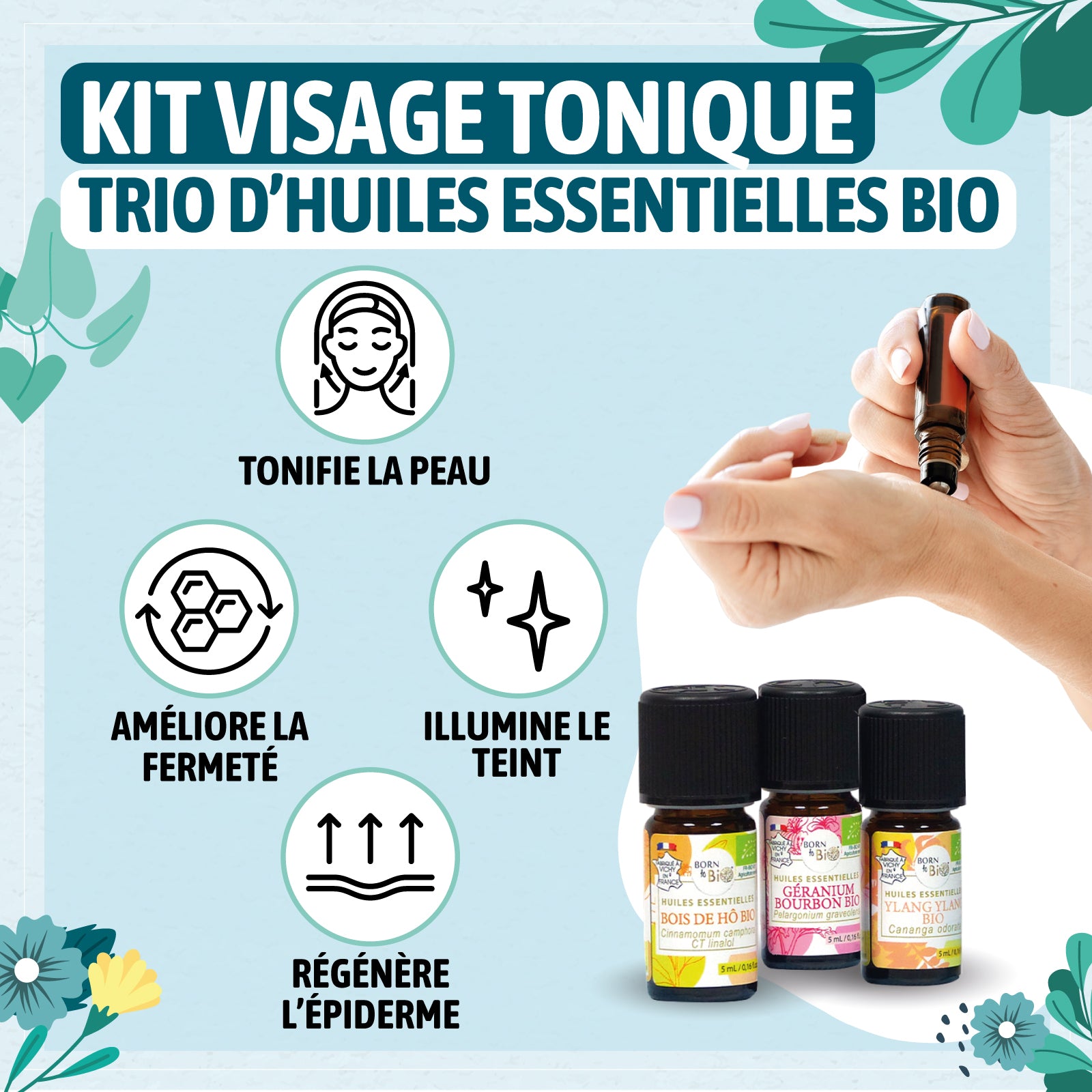 Retrouvez une peau tonifiée et fraîche avec la routine "Visage Tonique" signée Born to Bio. Profitez des bienfaits des huiles essentielles d'Ylang Ylang bio, Géranium Bourbon bio et Bois de Hô bio pour un soin 100% naturel.